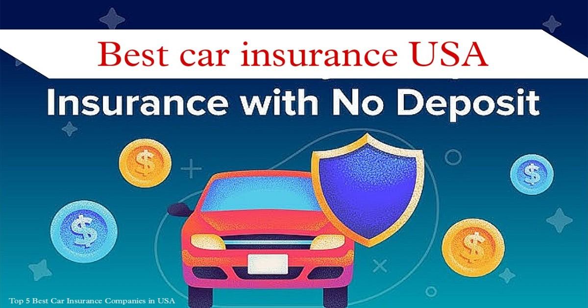 Top 5 Best Car Insurance Companies in USA