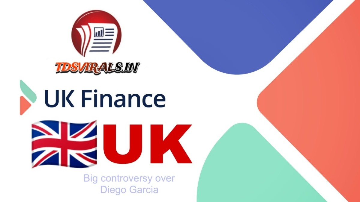 UK Finance Diego Garcia News