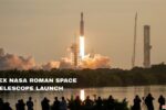 Spacex Nasa Roman Space Telescope Launch